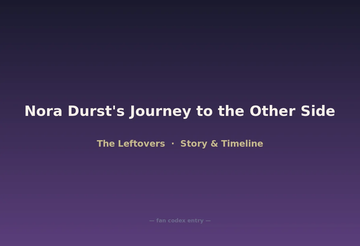 Nora Durst's Journey to the Other Side