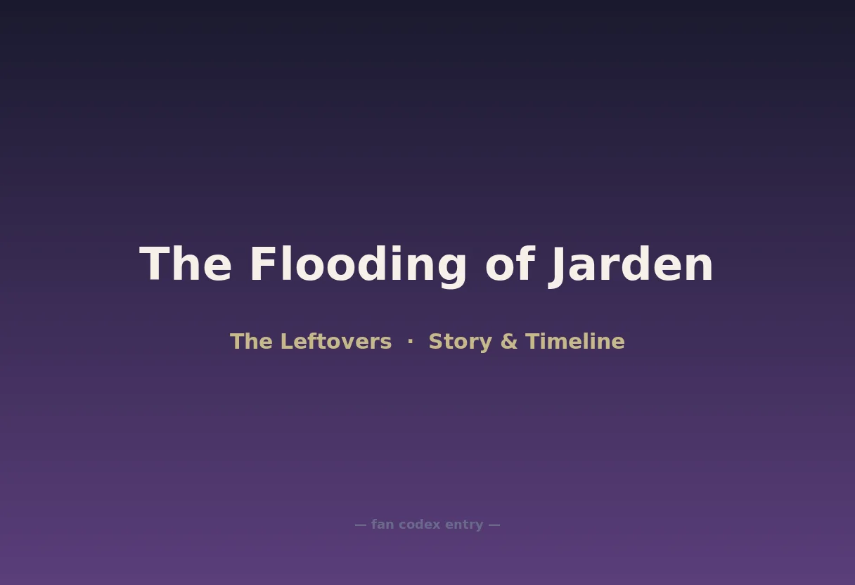 The Flooding of Jarden
