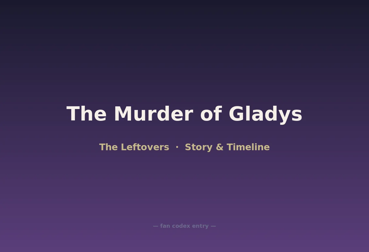 The Murder of Gladys